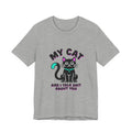 My Cat and I Talk Shit About You T-Shirt | funny cat shirt, meme cat
